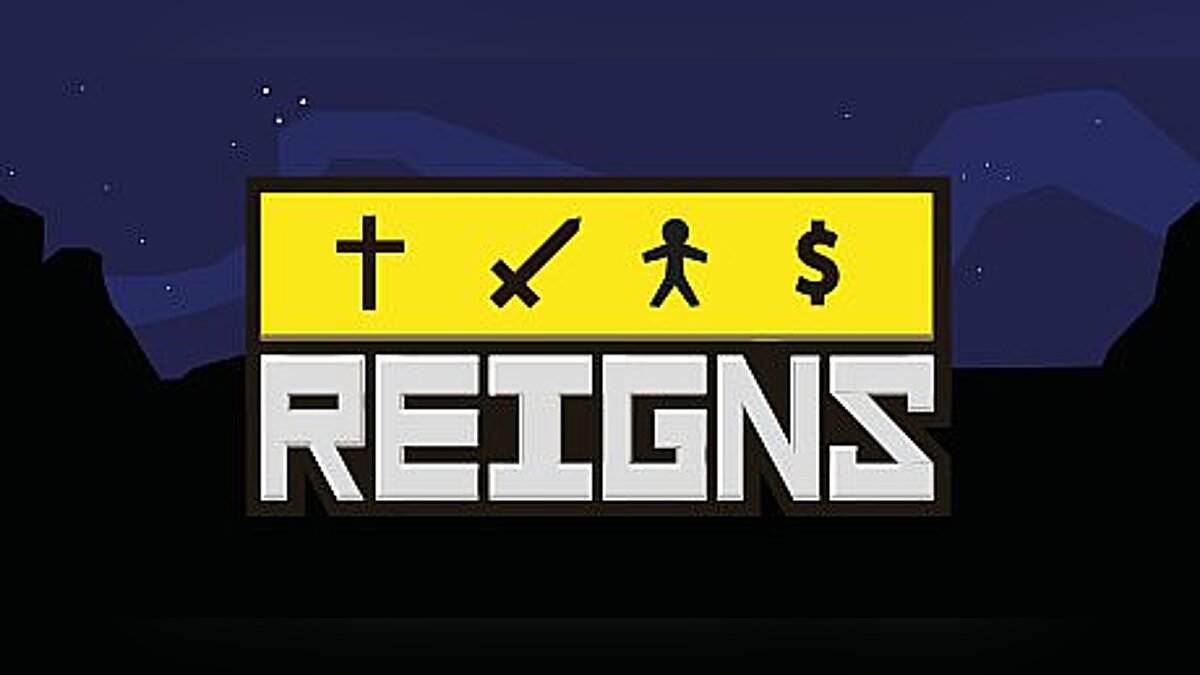 Reigns — Трейнер / Trainer (+1: Характеристики / Stats) [Update: 17.01.2017] [MrAntiFun]
