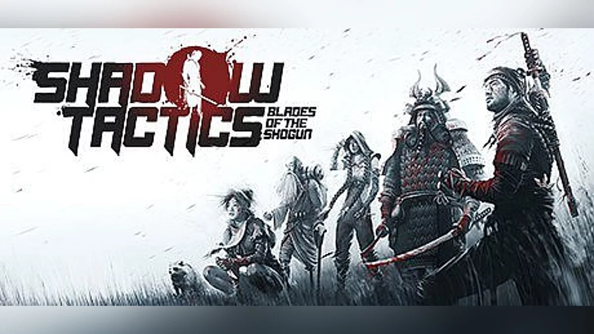 Shadow Tactics: Blades of the Shogun — Трейнер / Trainer (+4) [1.0] [FANAiON]