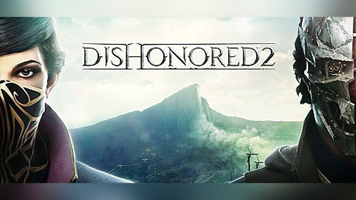 Dishonored 2 — Трейнер / Trainer (+10) [1.3] [dR.oLLe]