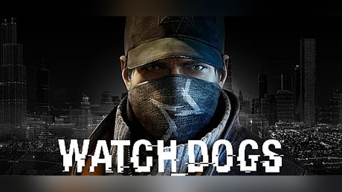 Watch Dogs — Трейнер / Trainer (+19) [1.06.329] [MrAntiFun]