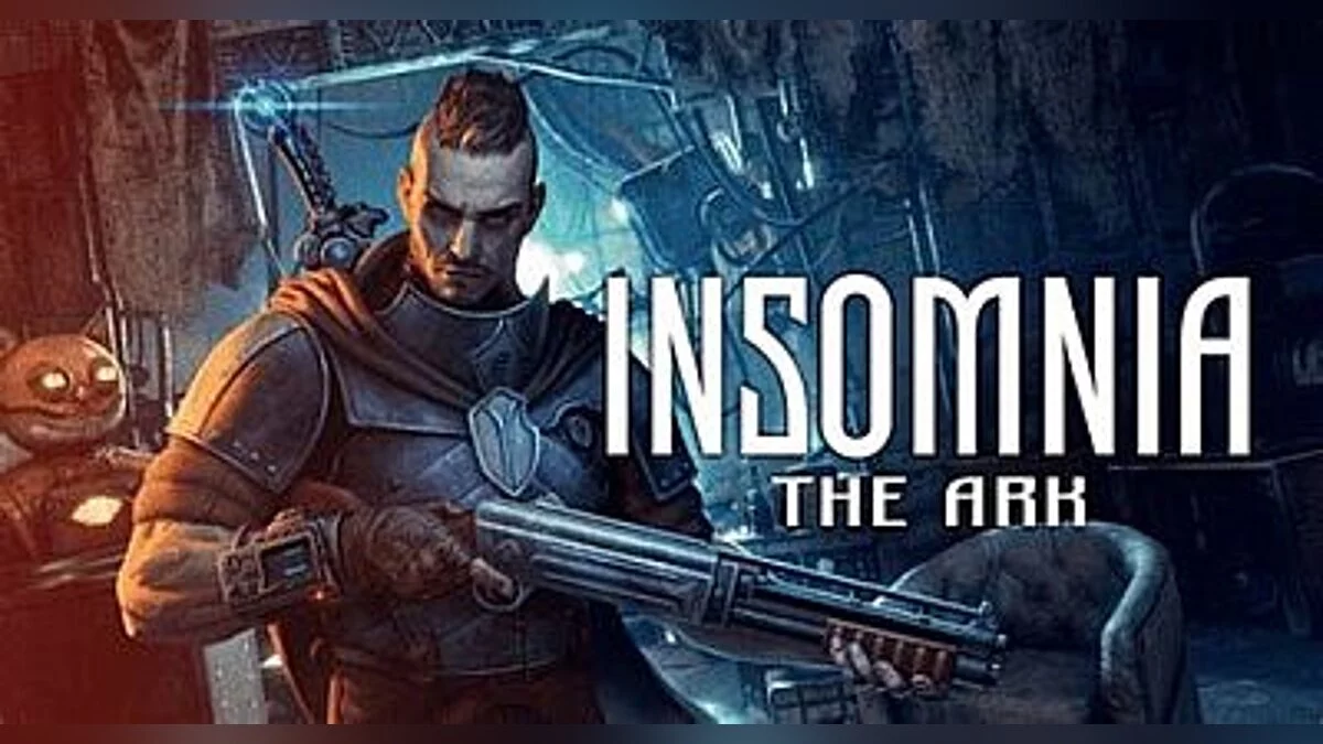 INSOMNIA: The Ark — Трейнер / Trainer (+9) [UPD: 09.10.2018] [MrAntiFun]