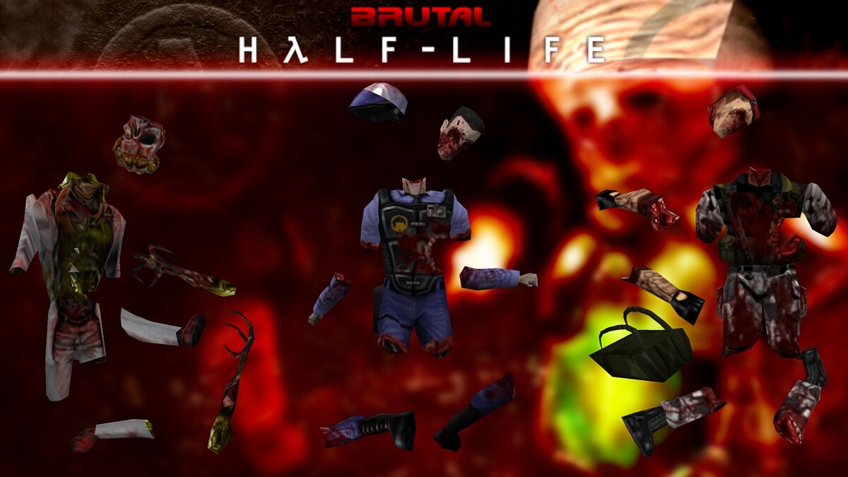 Half-Life — Brutal Half-Life – больше крови, расчленёнки и оружия