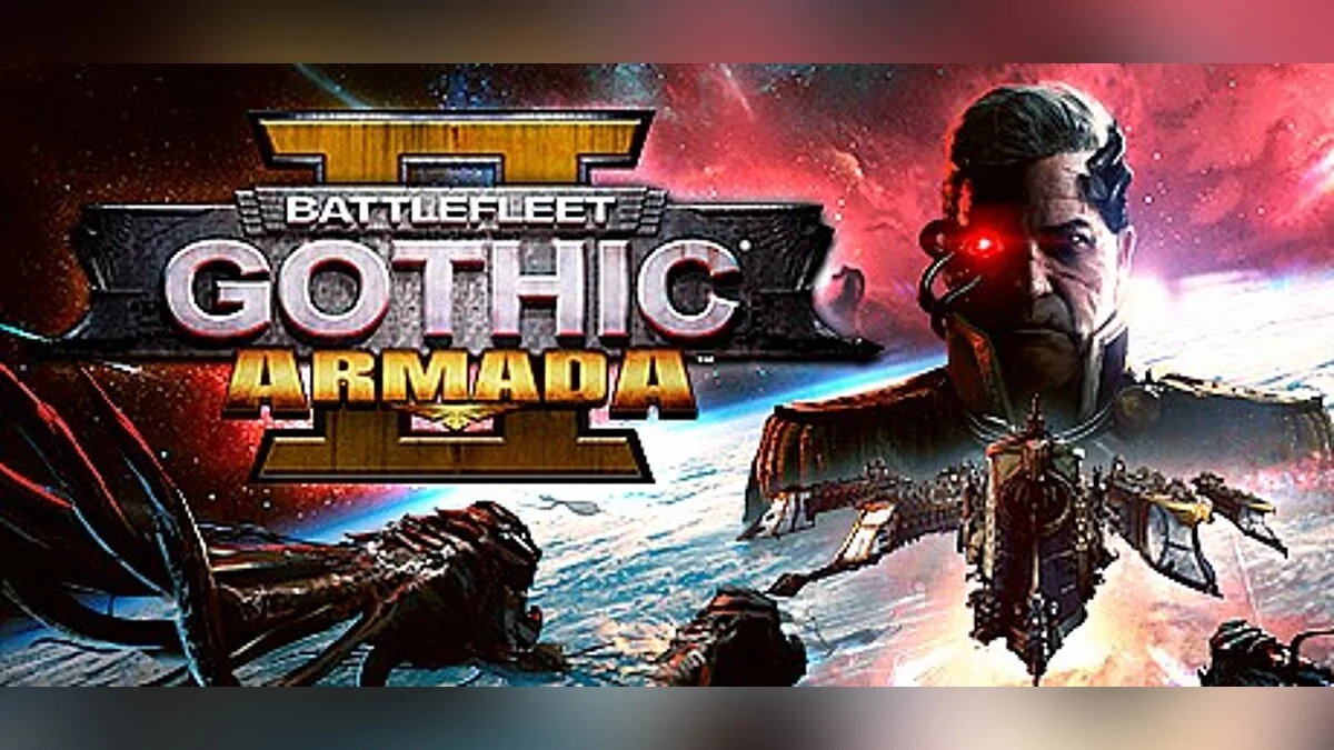 Battlefleet Gothic: Armada 2 — Трейнер / Trainer (+9) [9665] [MrAntiFun]