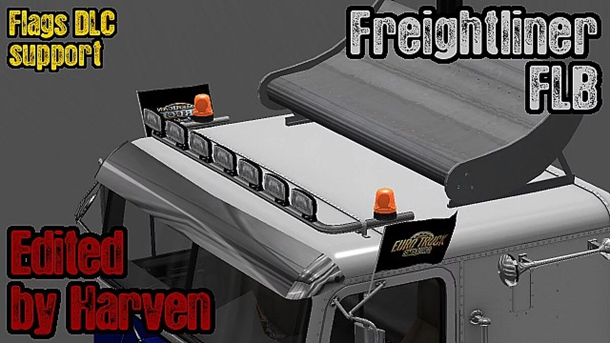 Euro Truck Simulator 2 — Дополнительный контент для Freightliner FLB v2.0.6 