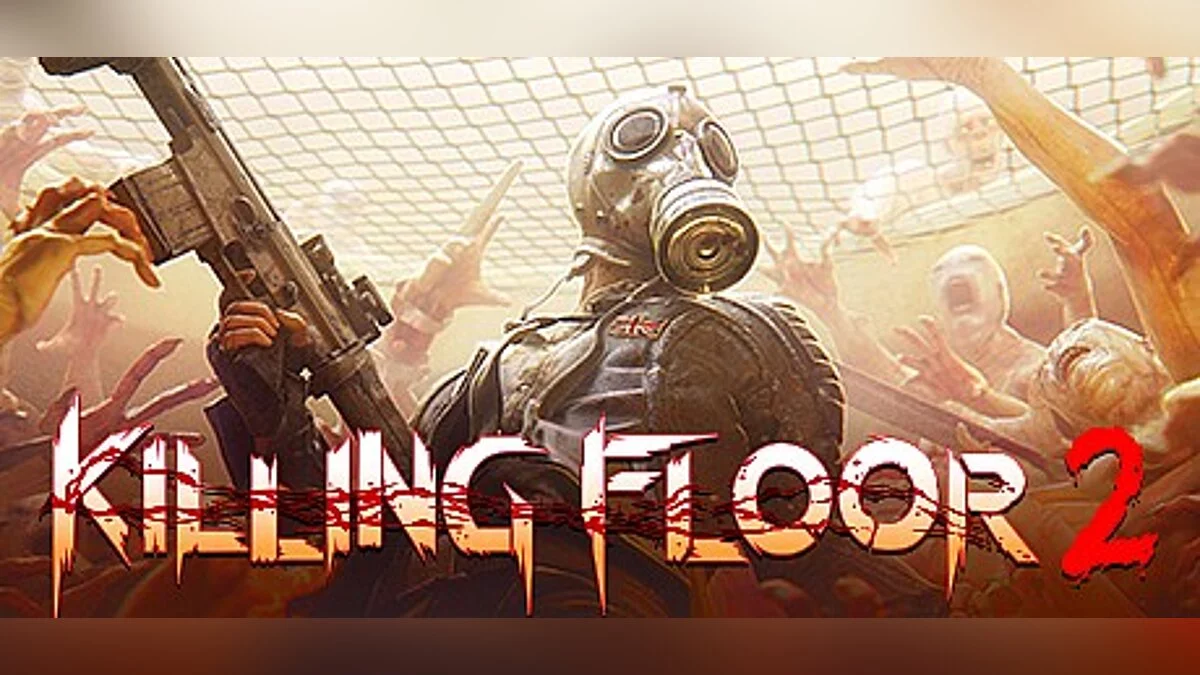 Killing Floor 2 — Трейнер (+5) [UPD: 01.08.2019]