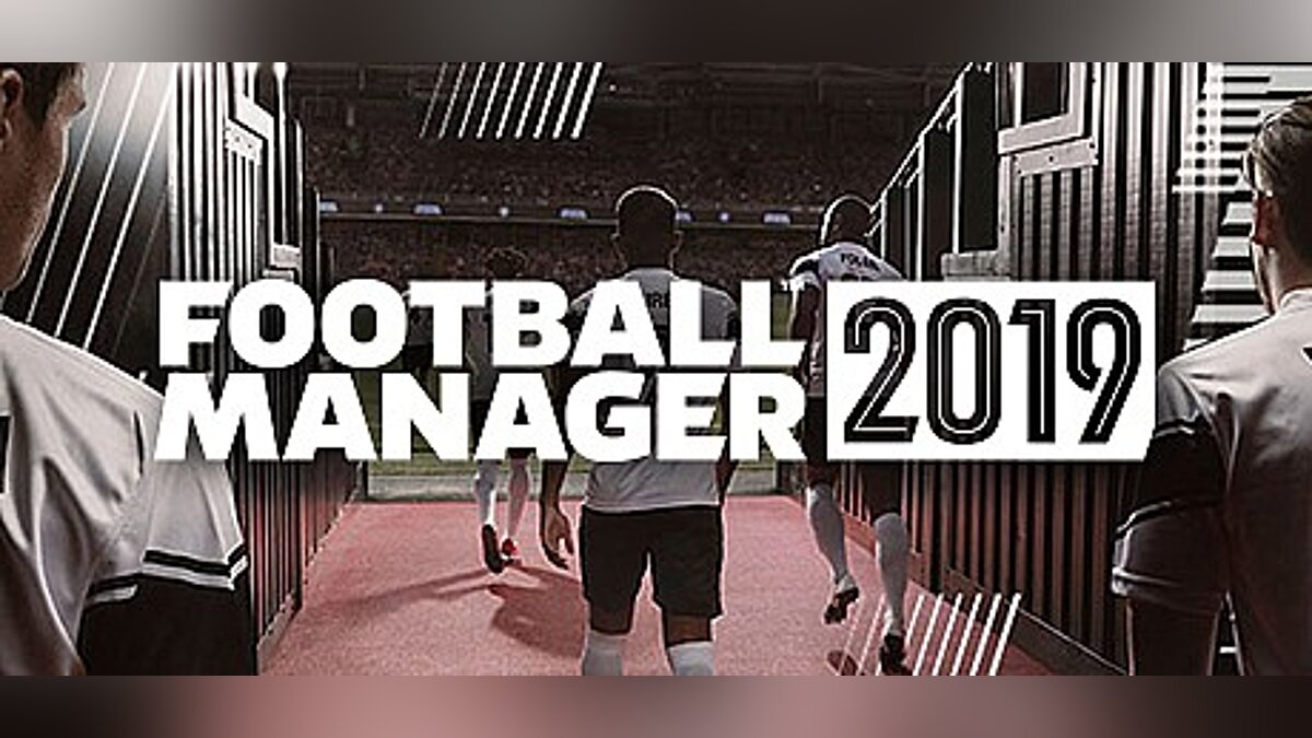 Football Manager 2019 — Трейнер (+7) [UPD: 20.08.2019]
