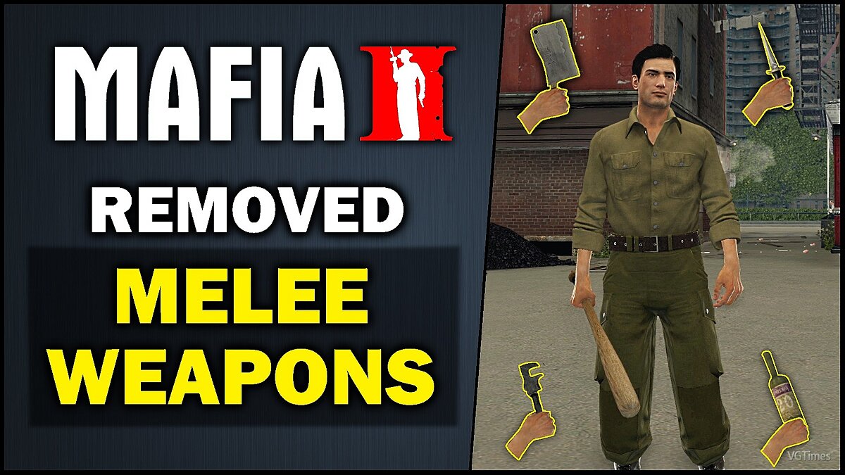 Mafia 2 — Вырезанное оружие ближнего боя