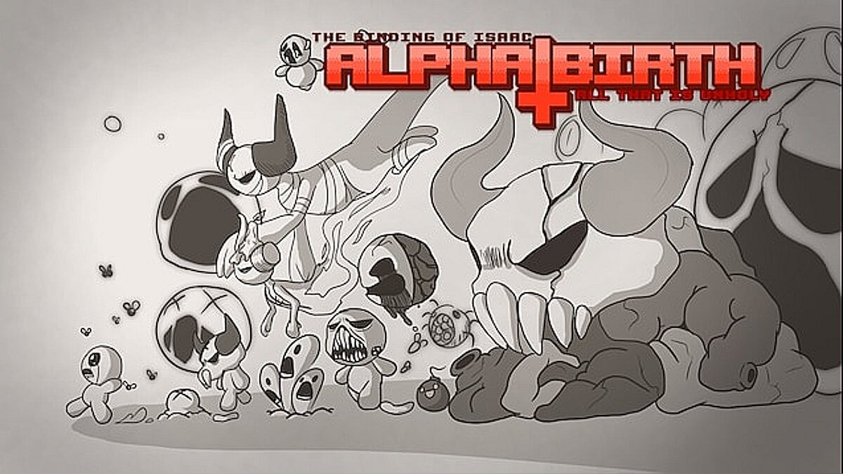 The Binding of Isaac — Alphabirth Pack 2: All That Is Unholy