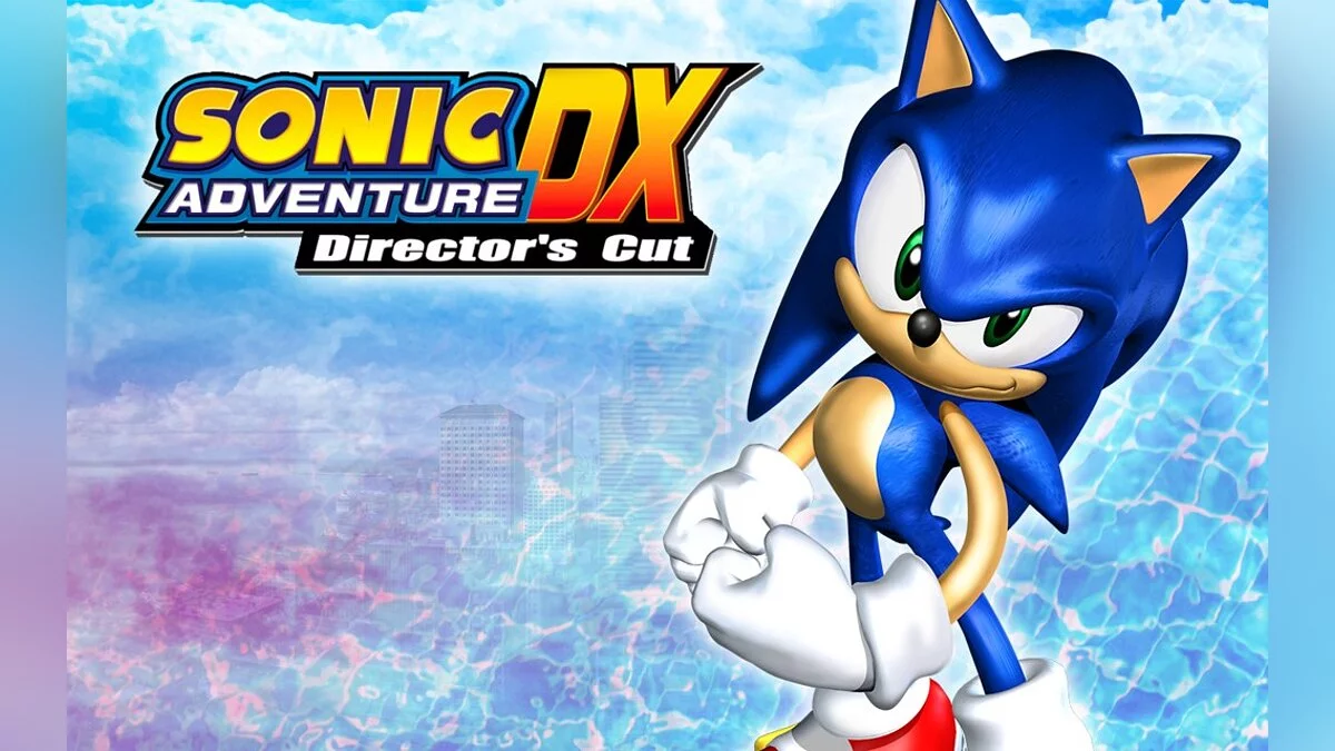 Sonic Adventure DX: Director&#039;s Cut — Всё пройдено на 100%