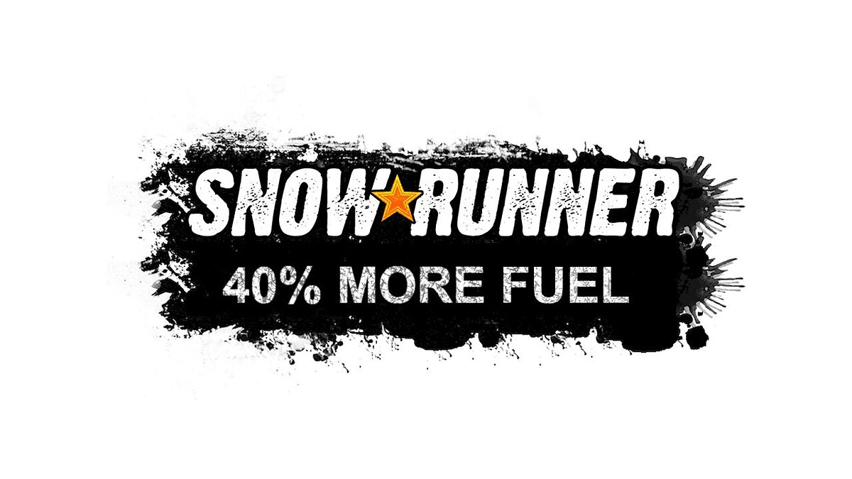 SnowRunner — Больше бензина для всего транспорта на 40%