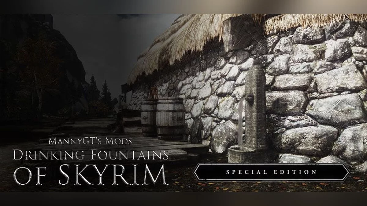 Elder Scrolls 5: Skyrim Special Edition — Питьевые фонтанчики