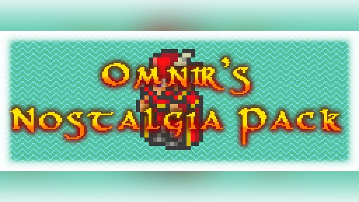 Terraria — Omnirs Nostalgia Pack - расширение мира игры