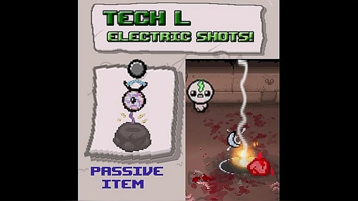 The Binding of Isaac — Tech L