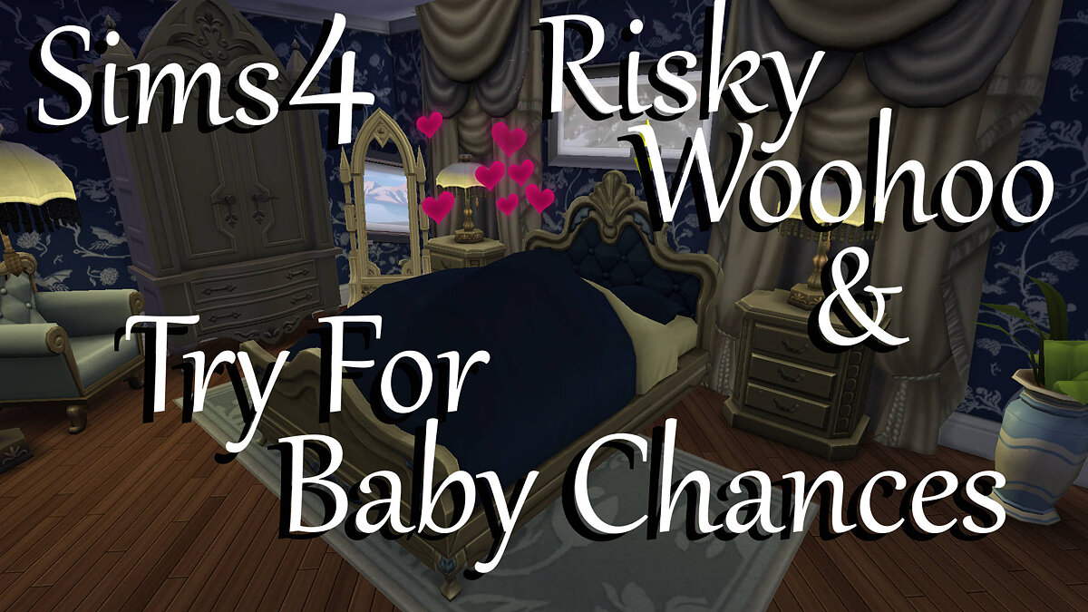 The Sims 4 — Рискованный секс с шансом на беременность (17.06.2020)