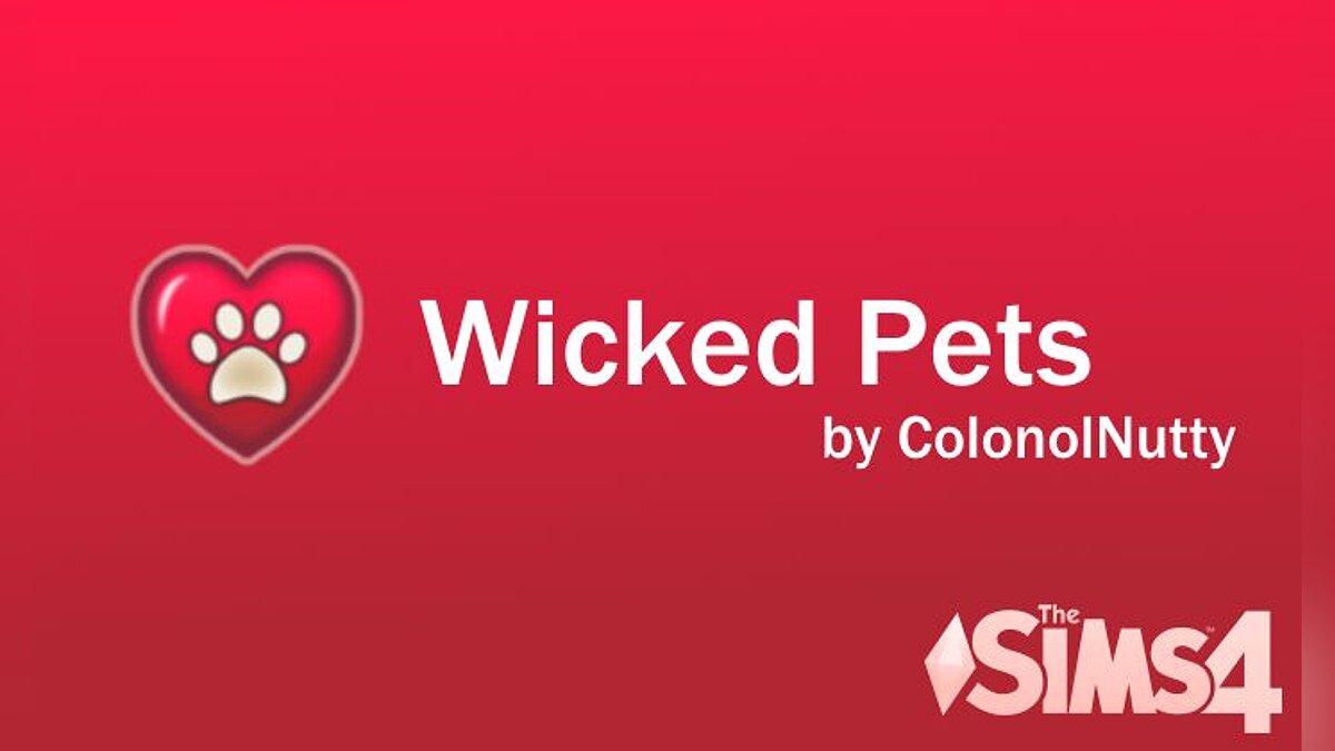 The Sims 4 — Wicked Pets 8.0 (19.06.2020) — Домашние животные для  WickedWhims / 18+ моды для взрослых / Персонажи и игроки