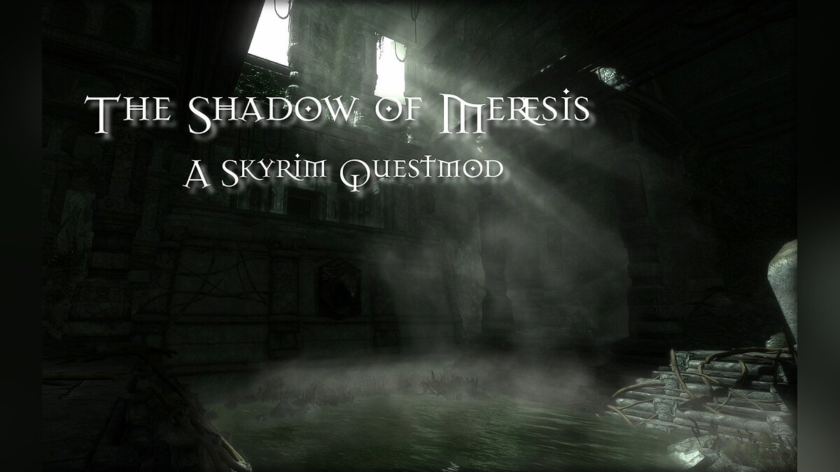 Elder Scrolls 5: Skyrim Special Edition — Квест тень Мерезиса