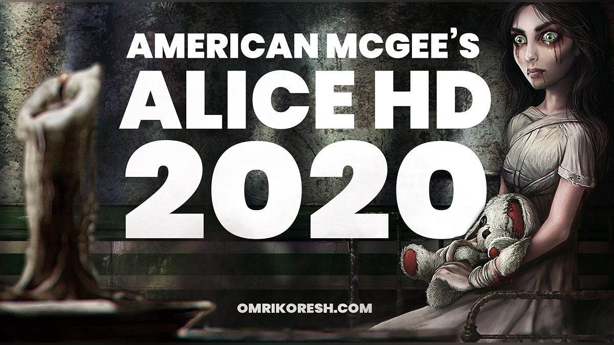 American McGee&#039;s Alice — Неофициальный ремастер 2020