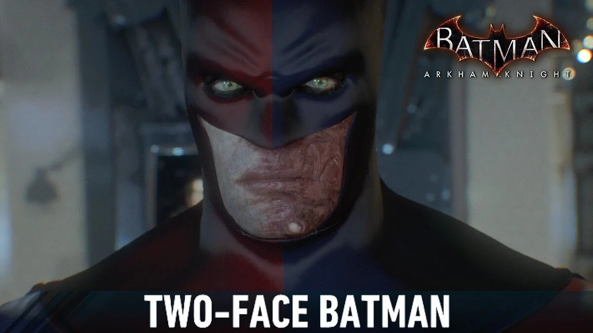 Batman: Arkham Knight Game of the Year Edition — Двуликий Бэтмен