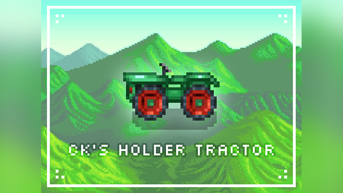 Stardew Valley — Трактор в стиле Holder