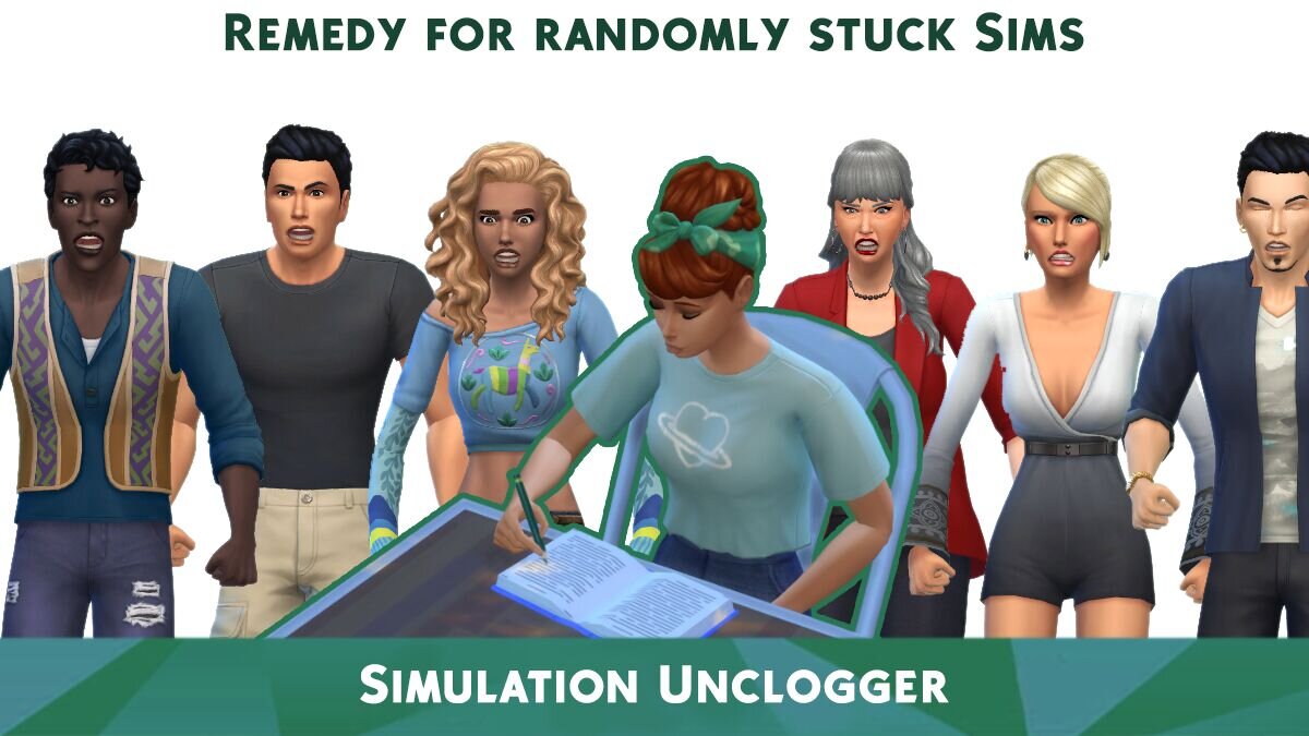 The Sims 4 — Simulation Unclogger (02.11.2020) — симы больше не зависают