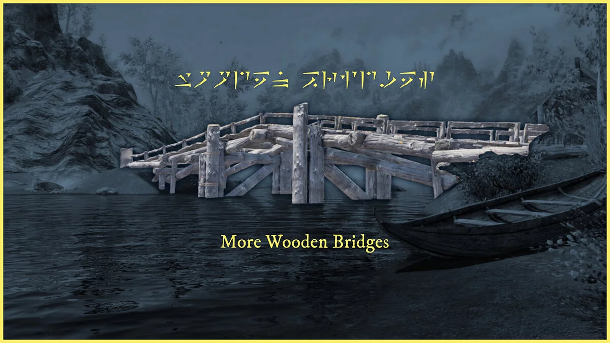 Elder Scrolls 5: Skyrim Special Edition — Больше деревянных мостов
