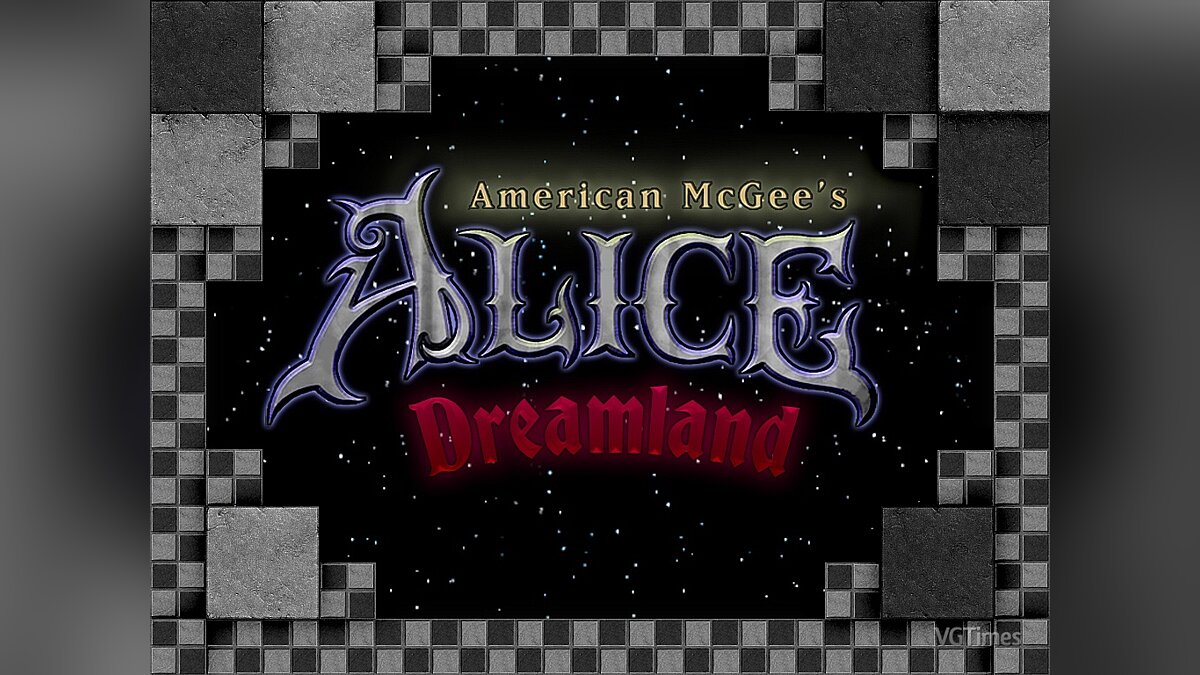 American McGee&#039;s Alice — Dreamland - дополнительные уровни (fanmade)
