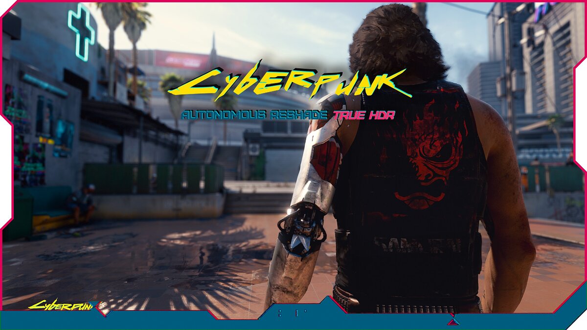 Cyberpunk 2077 — Настоящий HDR