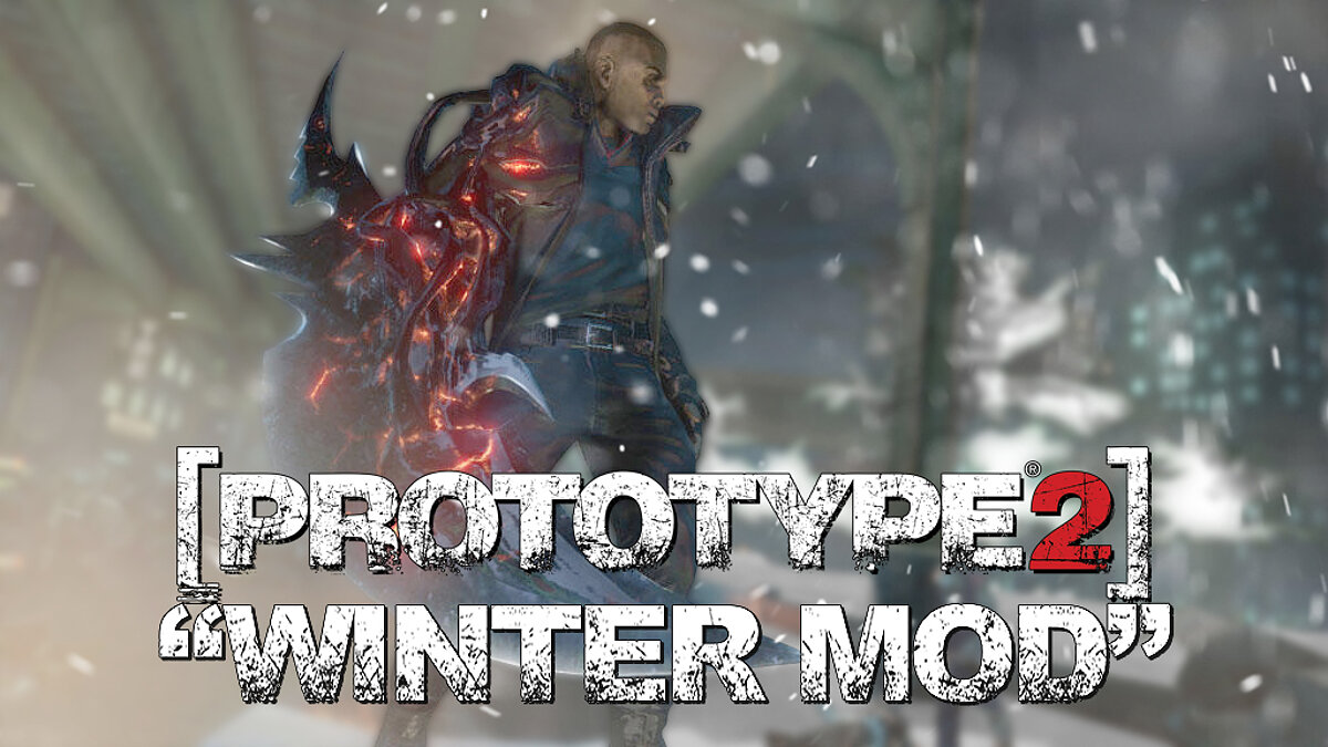 Prototype 2 — Winter mod / Зимний мод