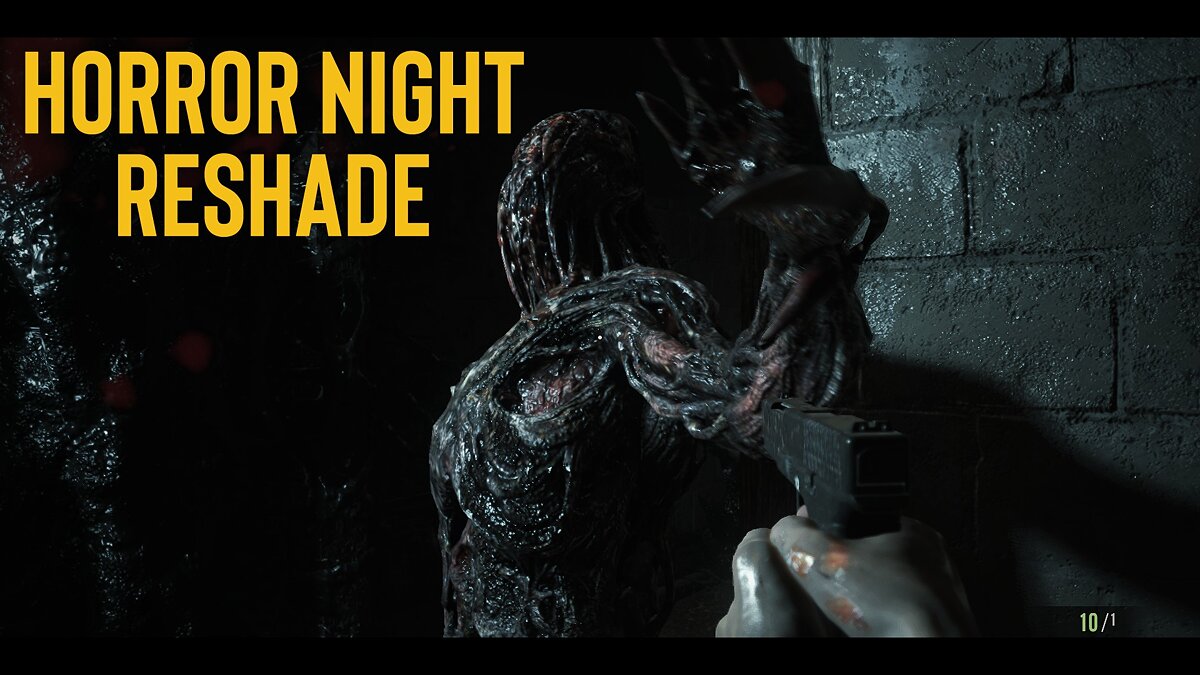 Resident Evil 7: Biohazard — Ночь ужасов - reshade
