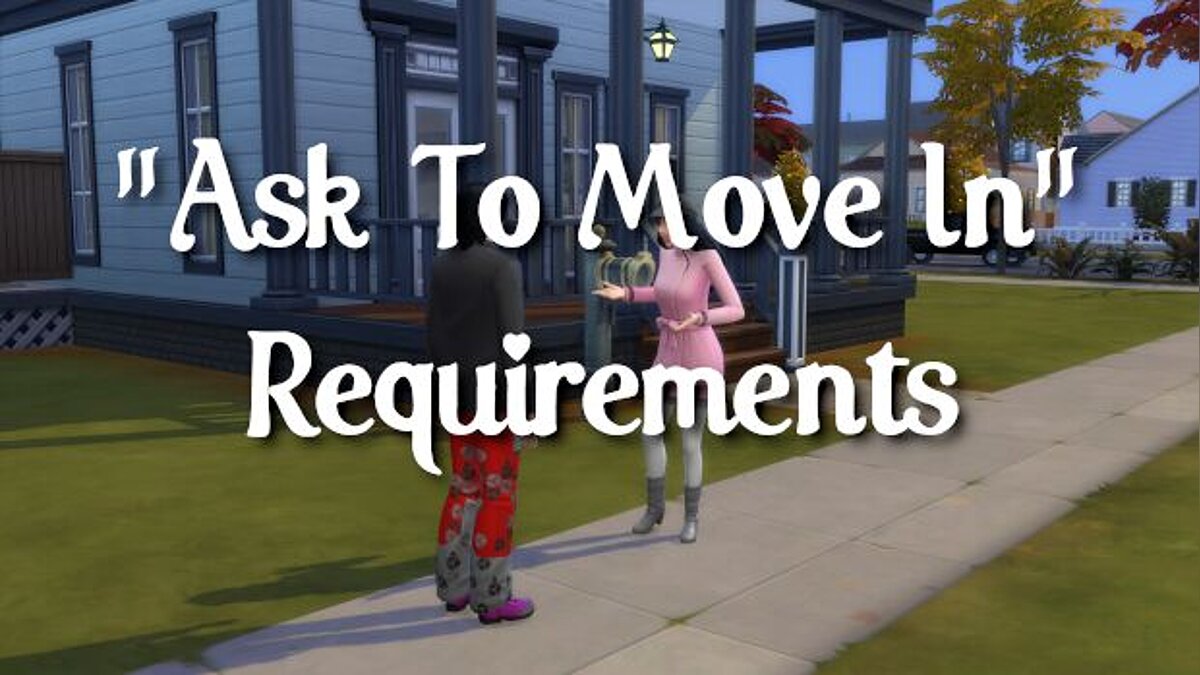 The Sims 4 — Попросить переехать (22.01.2021)