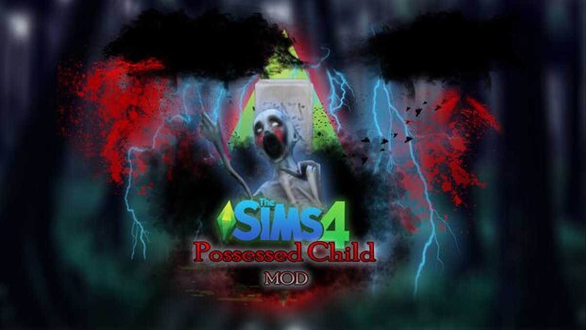 The Sims 4 — Проклятье одержимого ребёнка 1.1.2