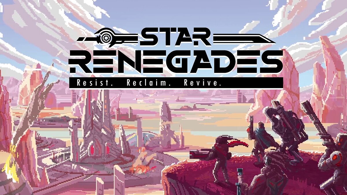 Star Renegades — Таблица для Cheat Engine [UPD: 22.02.2021]