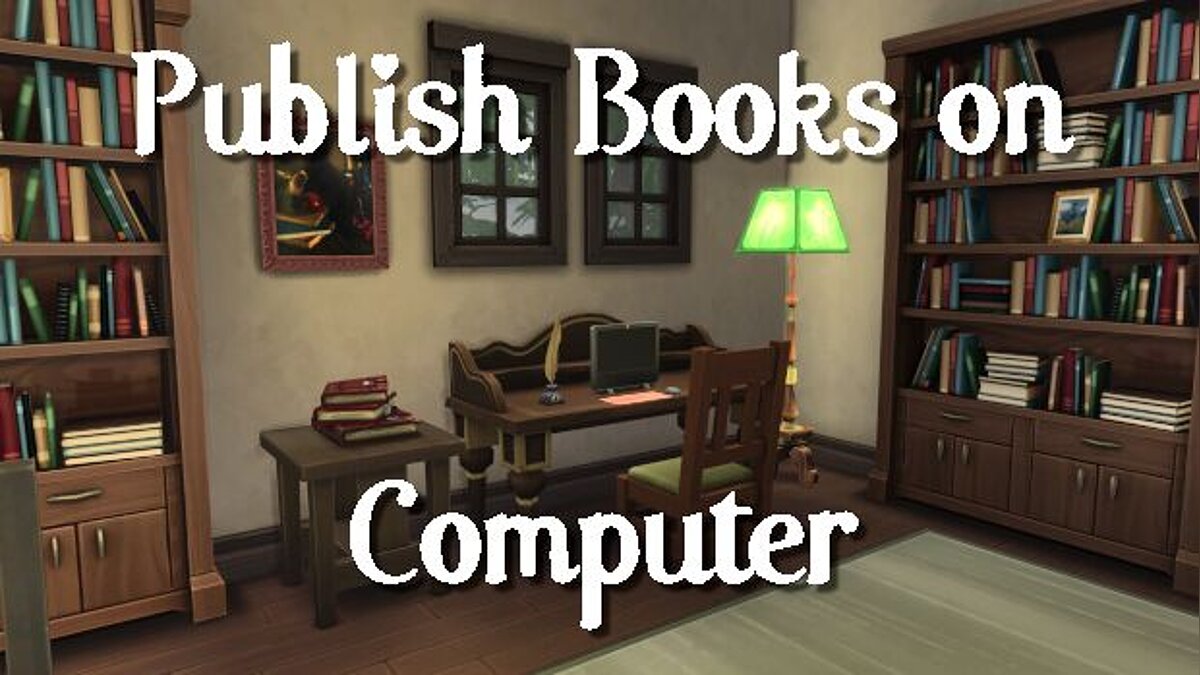 The Sims 4 — Публикация книг на компьютере (07.03.2021)
