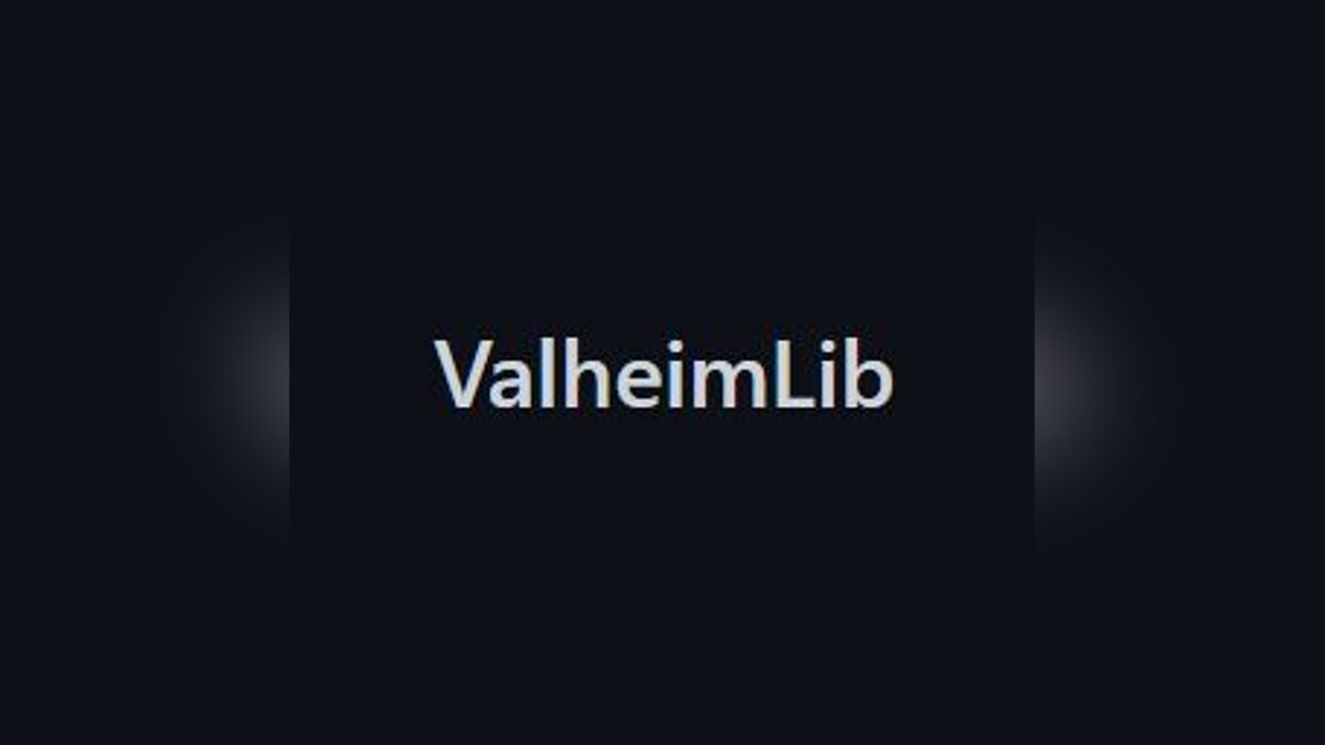 Valheim — ValheimLib