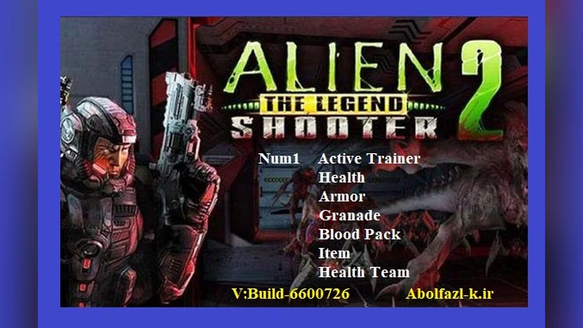 Alien Shooter 2 - The Legend — Трейнер (+6) [Build-6600726]