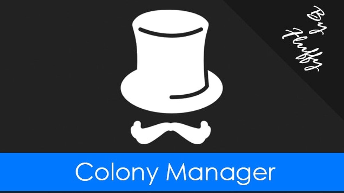 RimWorld — Colony Manager