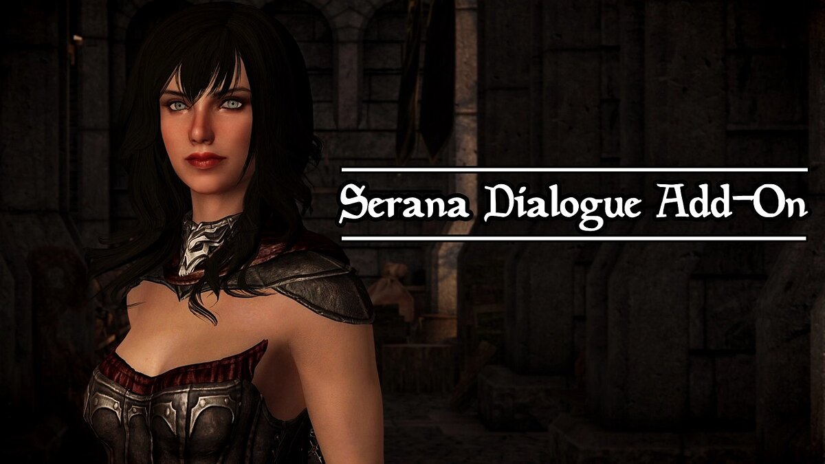 The Elder Scrolls 5: Skyrim Legendary Edition —  Улучшение диалога и функциональности Сераны