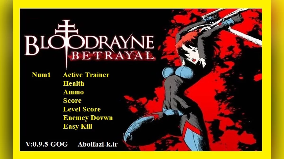 BloodRayne Betrayal: Fresh Bites — Трейнер (+6) [0.9.5]