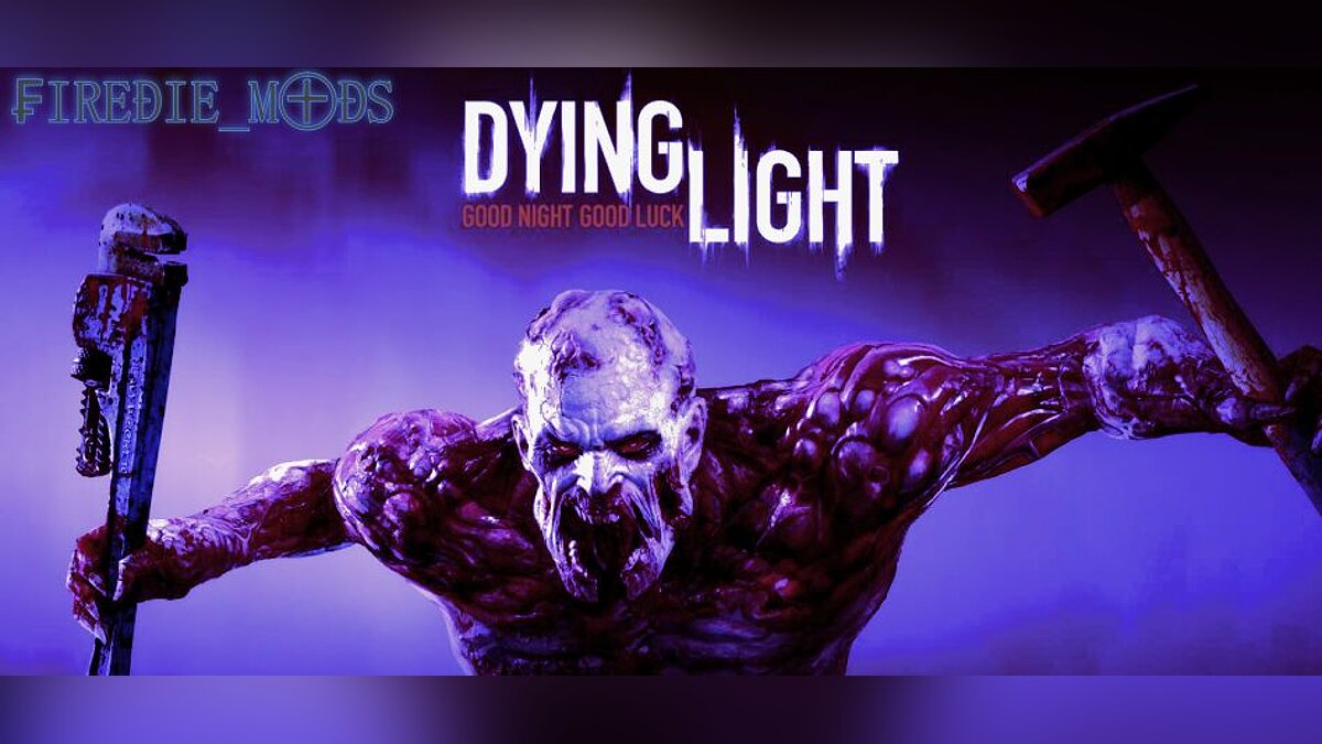 Dying Light — Dying Light Surv and Hard GAME Global v 1.0.0