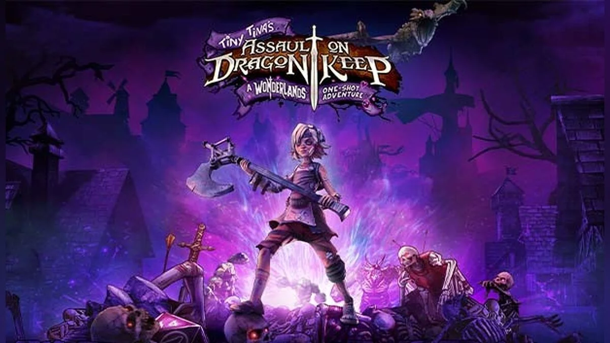 Tiny Tina&#039;s Assault on Dragon Keep: A Wonderlands One-shot Adventure — Таблица для Cheat Engine [19.11.21]