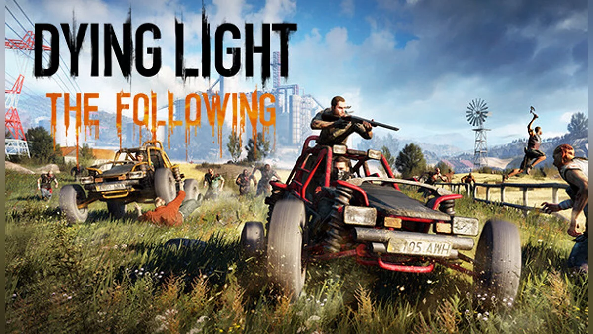 Dying Light: The Following — Таблица для Cheat Engine [1.45.0]