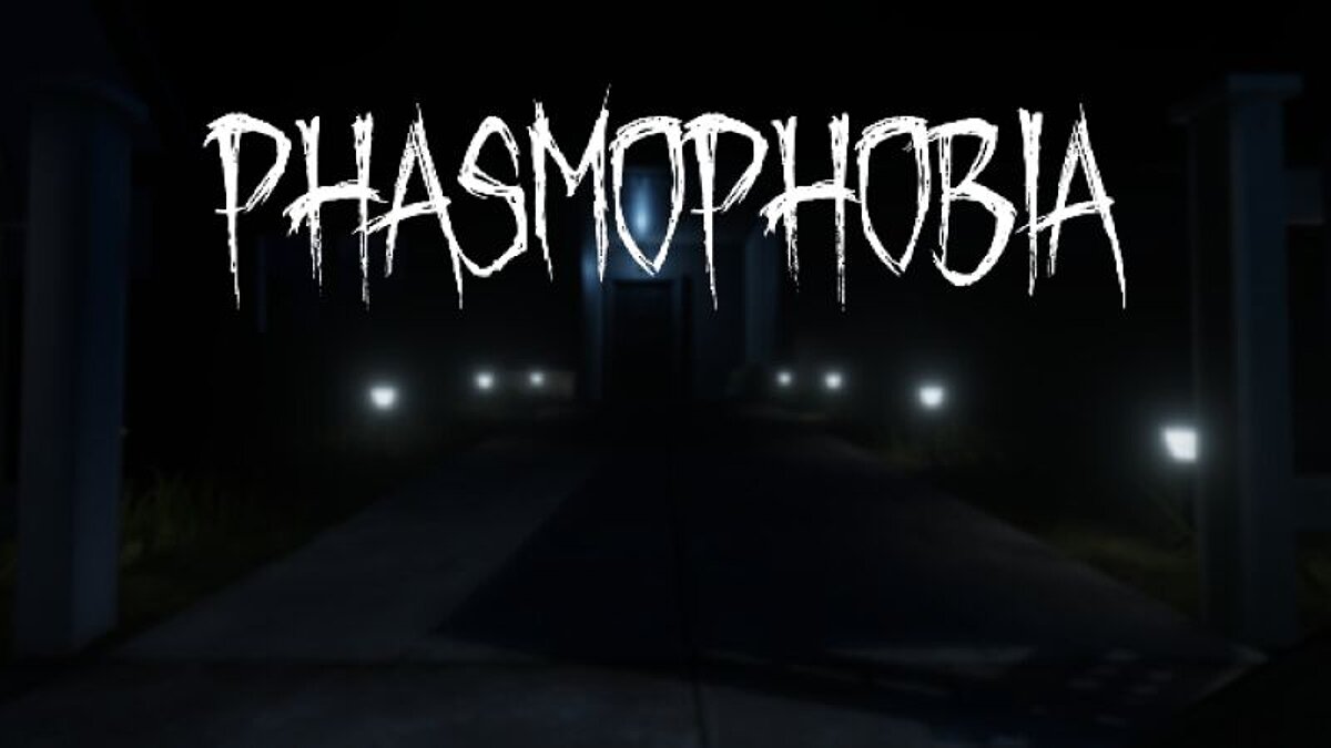 Phasmophobia — Таблица для Cheat Engine [0.5.0.2]