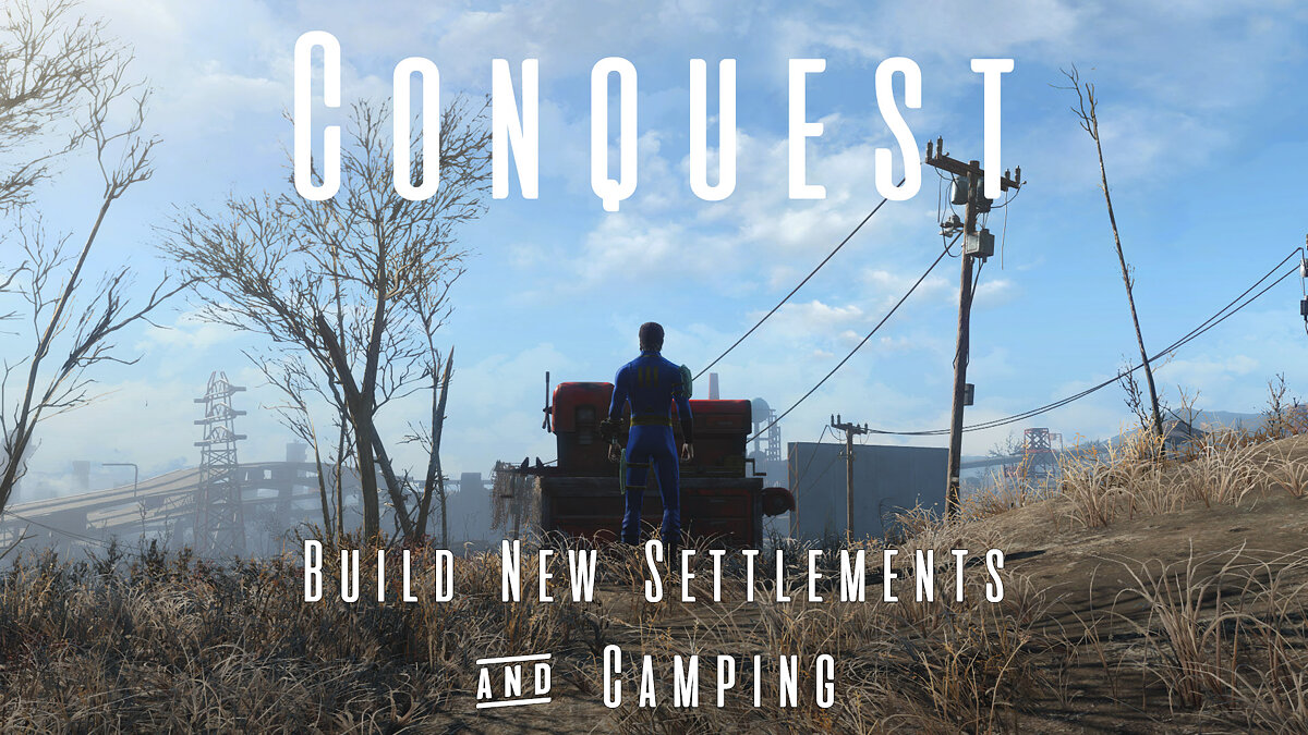 Fallout 4: Game of the Year Edition — Завоевание - строительство новых поселений и кемпингов