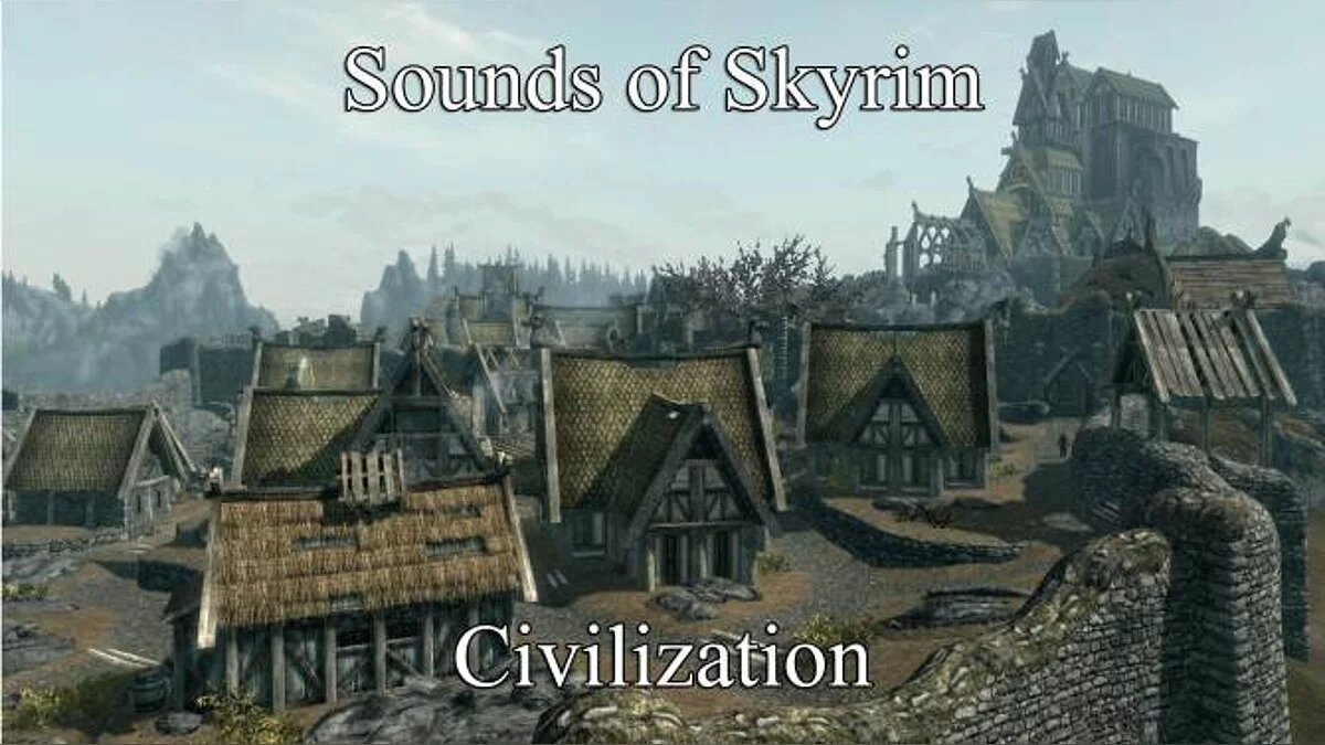 The Elder Scrolls 5: Skyrim Legendary Edition — Новые звуки Скайрима