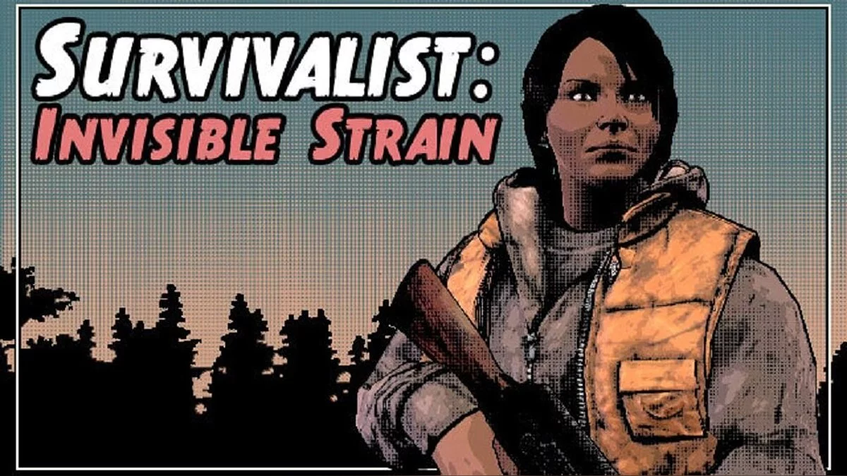 Survivalist: Invisible Strain — Таблица для Cheat Engine [UPD: 05.01.2022]