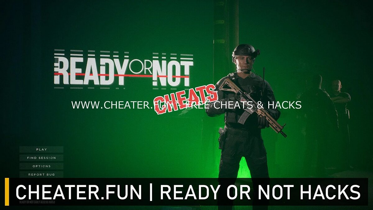 Ready or Not — Free Internal Game Cheat / Чит-моды / Читы