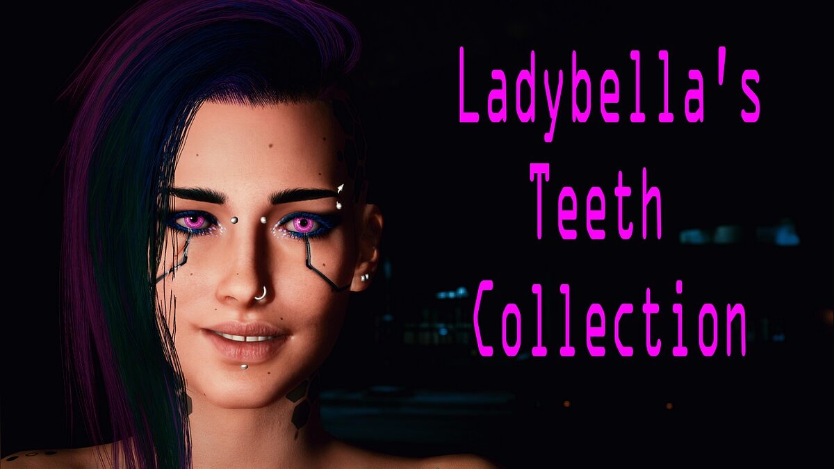Cyberpunk 2077 — Коллекция зубов