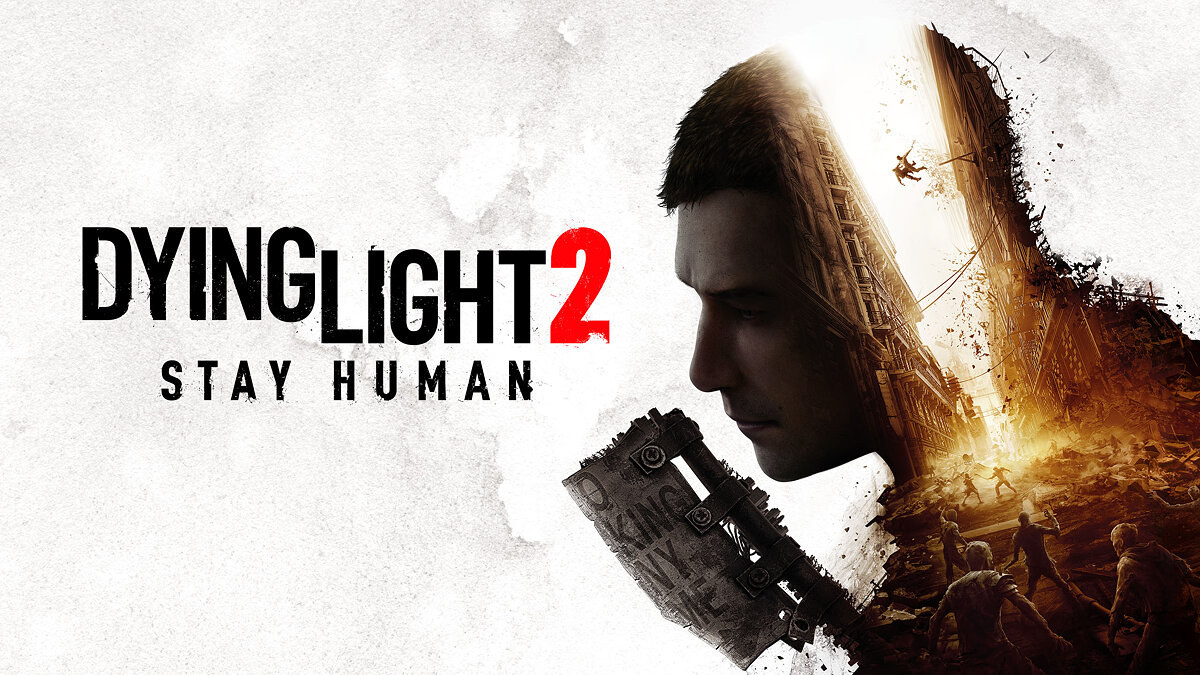 Dying Light 2 Stay Human — Бесконечная выносливость и прочность оружия