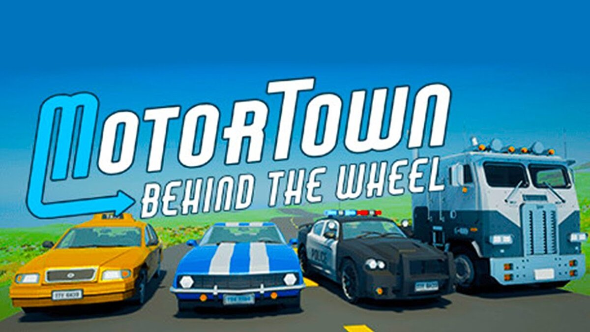 Motor Town: Behind The Wheel — Таблица для Cheat Engine [UPD: 06.02.2022] /  Таблицы / Читы