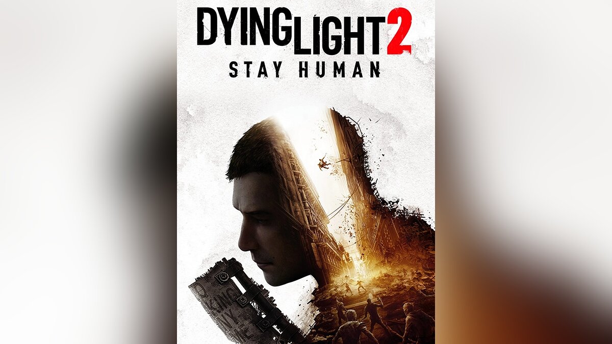 Dying Light 2 Stay Human — Быстрый спринт